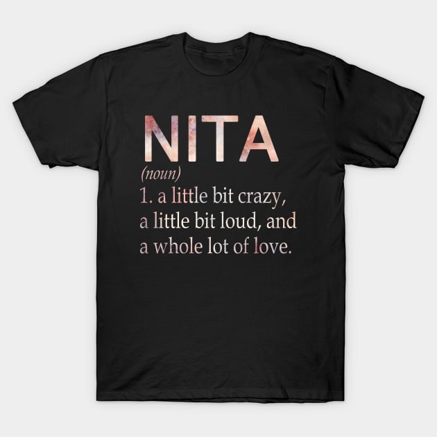 Nita Girl Name Definition T-Shirt by ThanhNga